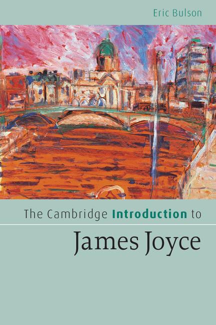 Cover: 9780521549653 | The Cambridge Introduction to James Joyce | Eric Bulson | Taschenbuch