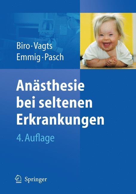 Cover: 9783642010460 | Anästhesie bei seltenen Erkrankungen | Peter Biro (u. a.) | Buch