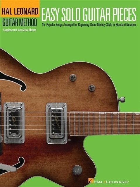 Cover: 9781476875637 | Easy Solo Guitar Pieces: 15 Popular Songs Arranged for Beginning...