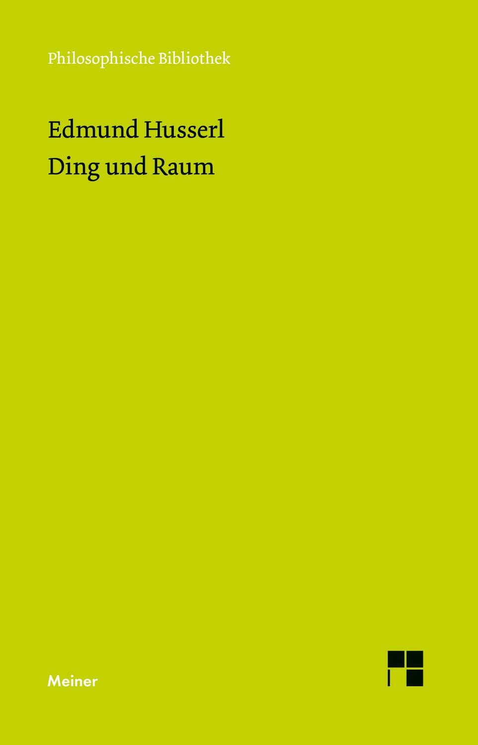 Cover: 9783787345496 | Ding und Raum | Edmund Husserl | Taschenbuch | Paperback | 398 S.