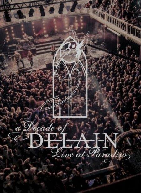 Cover: 840588112005 | A Decade of Delain - Live at Paradiso | Blu-ray Disc | 2017