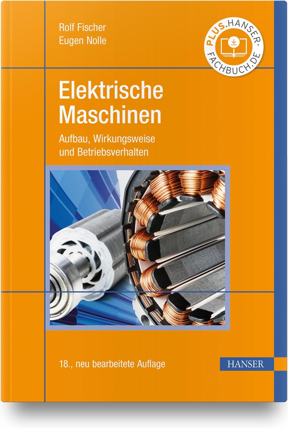 Cover: 9783446469129 | Elektrische Maschinen | Aufbau, Wirkungsweise und Betriebsverhalten
