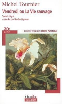 Cover: 9782070307609 | Vendredi Ou La Vie Sauv | Michel Tournier | Taschenbuch | 185 S.