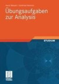 Cover: 9783835100664 | Übungsaufgaben zur Analysis | Gottfried Heinrich (u. a.) | Taschenbuch