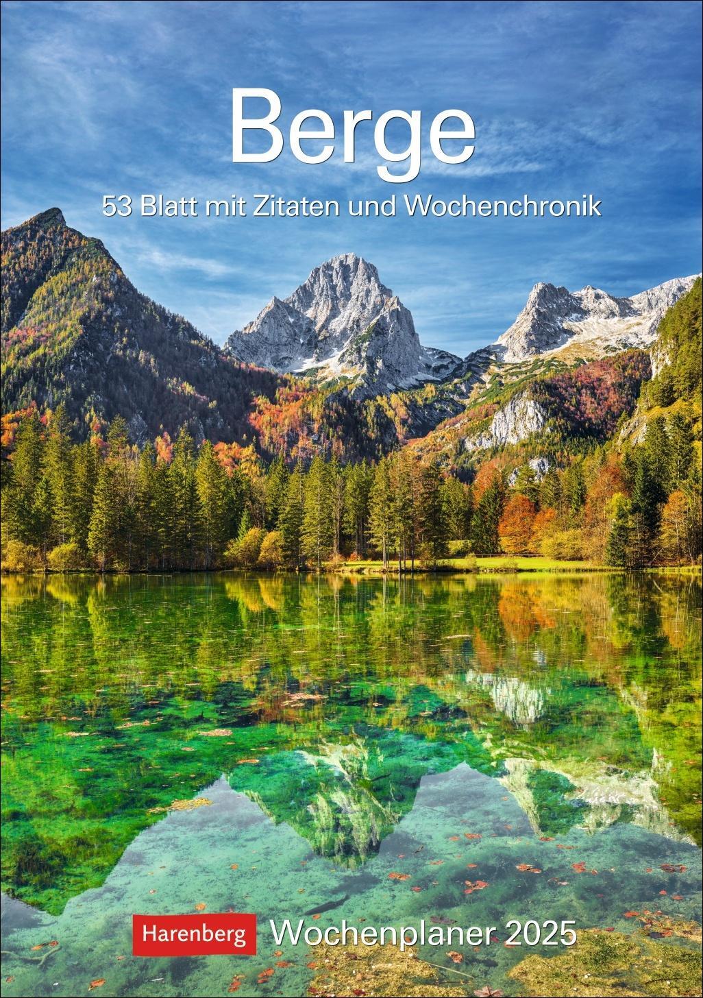 Cover: 9783840033520 | Berge Wochenplaner 2025 - 53 Blatt mit Zitaten und Wochenchronik