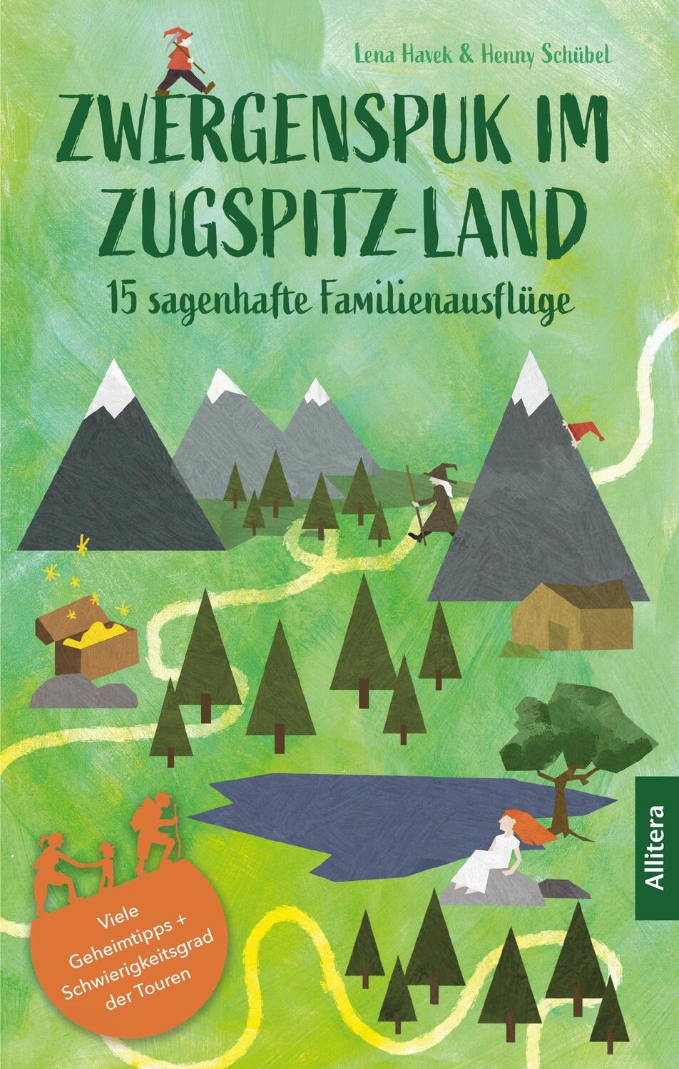 Cover: 9783962332693 | Zwergenspuk im Zugspitz-Land | 15 sagenhafte Familienausfüge | Buch