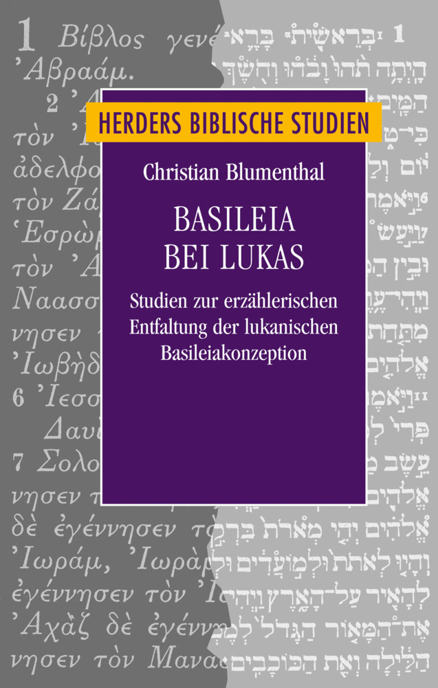 Cover: 9783451349867 | Basileia bei Lukas | Christian Blumenthal | Buch | 384 S. | Deutsch