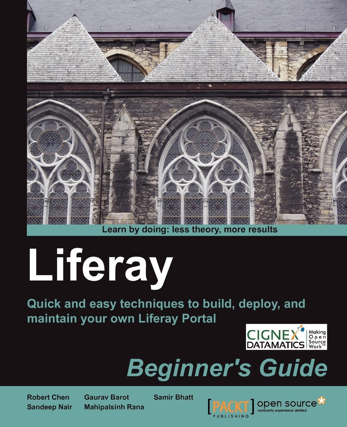 Cover: 9781849517003 | Liferay Beginner's Guide | Robert Chen (u. a.) | Taschenbuch | 2011