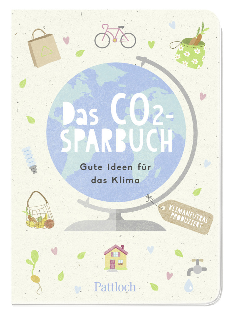 Cover: 9783629000453 | Das CO2-Sparbuch | Pattloch Verlag | Taschenbuch | 48 S. | Deutsch