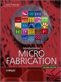Cover: 9780470749838 | Introduction to Microfabrication | Sami Franssila | Buch | Englisch