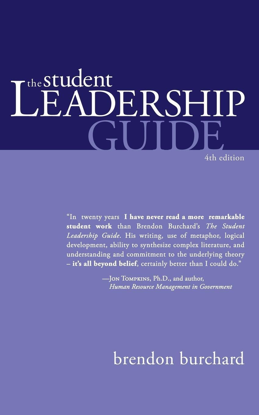 Cover: 9781600374920 | The Student Leadership Guide | Brendon Burchard | Taschenbuch | 2008