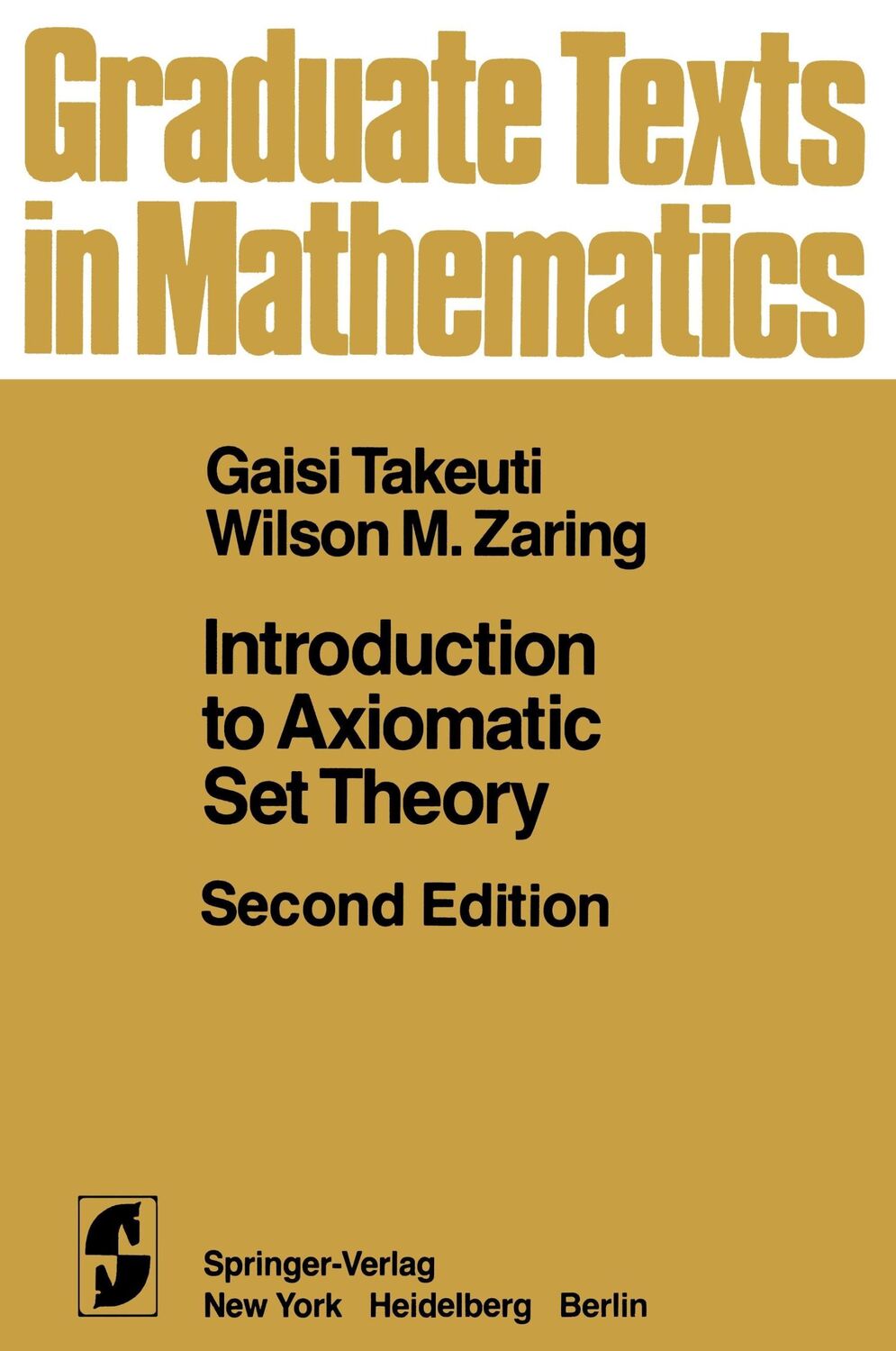 Cover: 9781461381709 | Introduction to Axiomatic Set Theory | W. M. Zaring (u. a.) | Buch | x