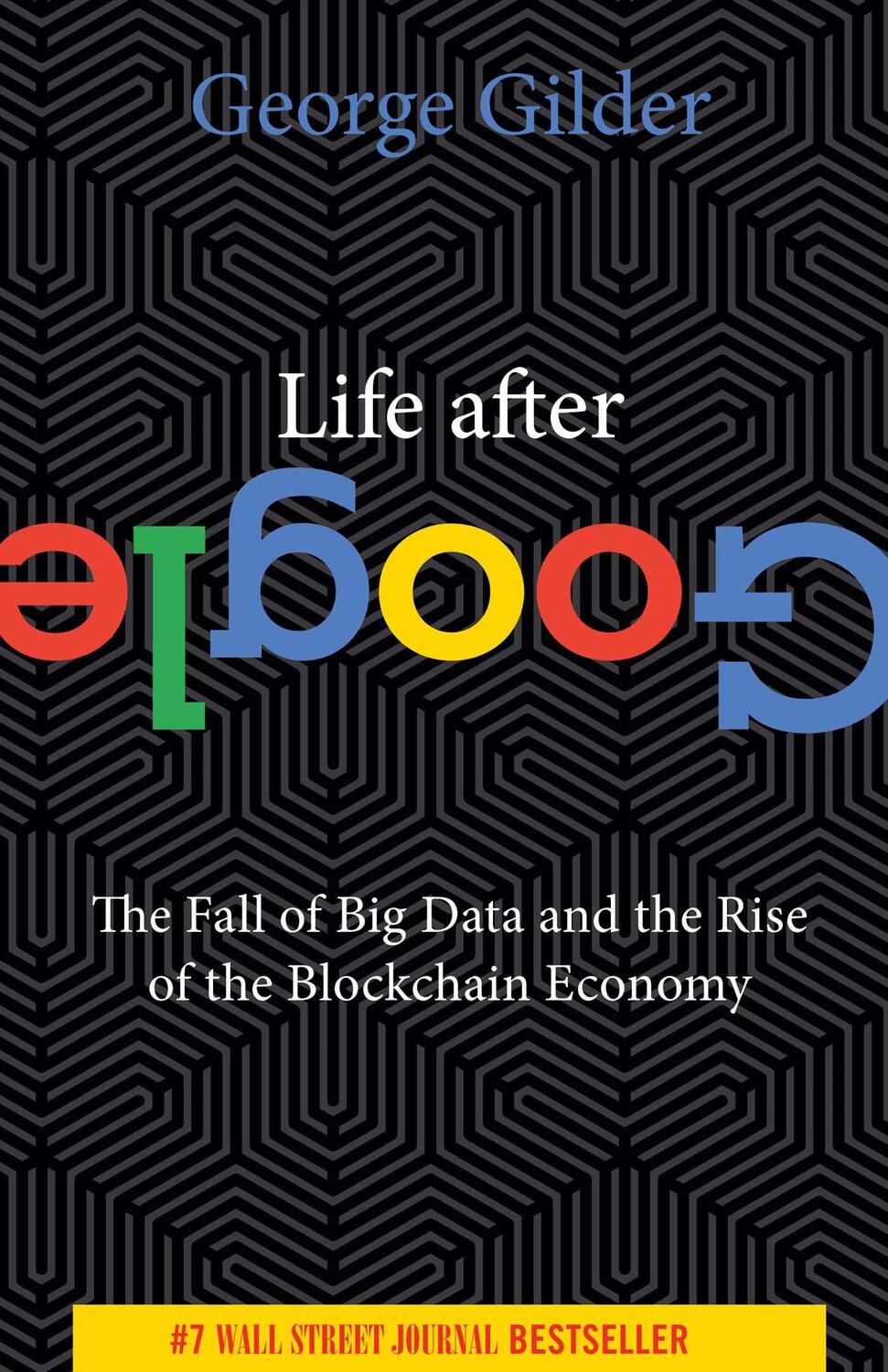 Cover: 9781684512935 | Life After Google | George Gilder | Taschenbuch | Englisch | 2022