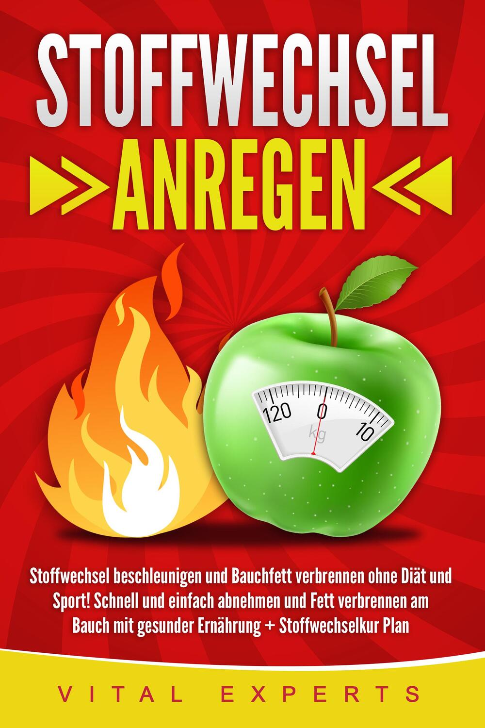 Cover: 9783989371590 | Stoffwechsel anregen: Stoffwechsel beschleunigen und Bauchfett...