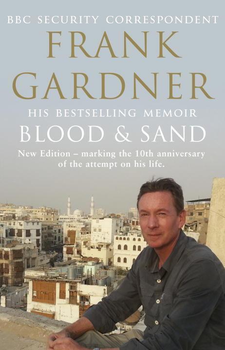 Cover: 9780857502438 | Blood and Sand | Frank Gardner | Taschenbuch | Kartoniert / Broschiert
