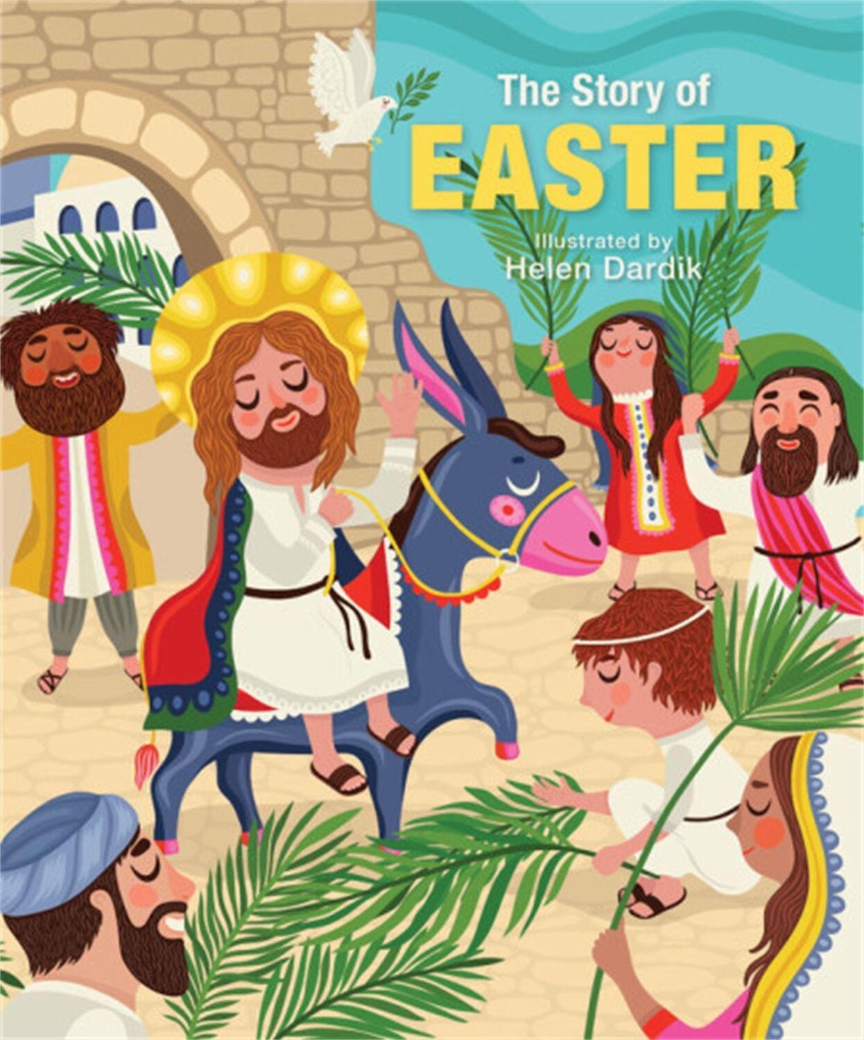 Cover: 9780762492695 | The Story of Easter | Helen Dardik | Buch | Papp-Bilderbuch | Englisch