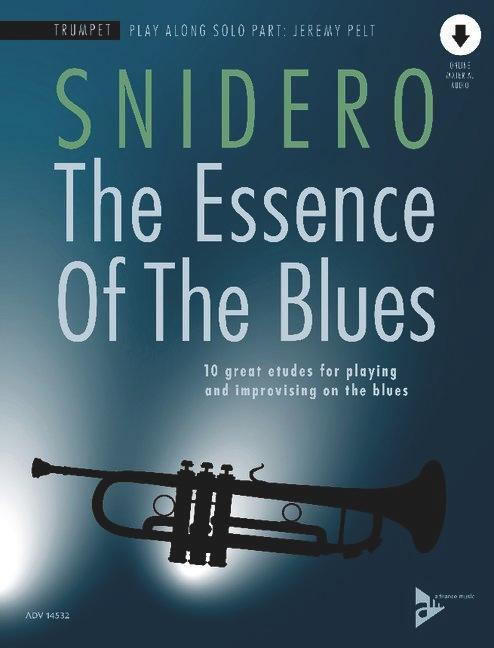 Cover: 9783954810536 | The Essence Of The Blues Trumpet | Jim Snidero | Broschüre | 56 S.