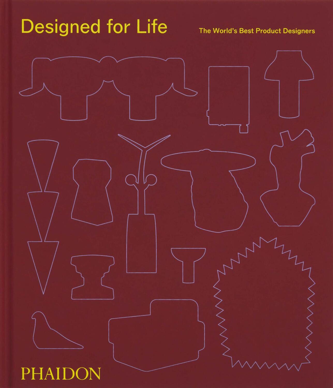 Cover: 9781838667696 | Designed for Life | The World's Best Product Designers | Phaidon