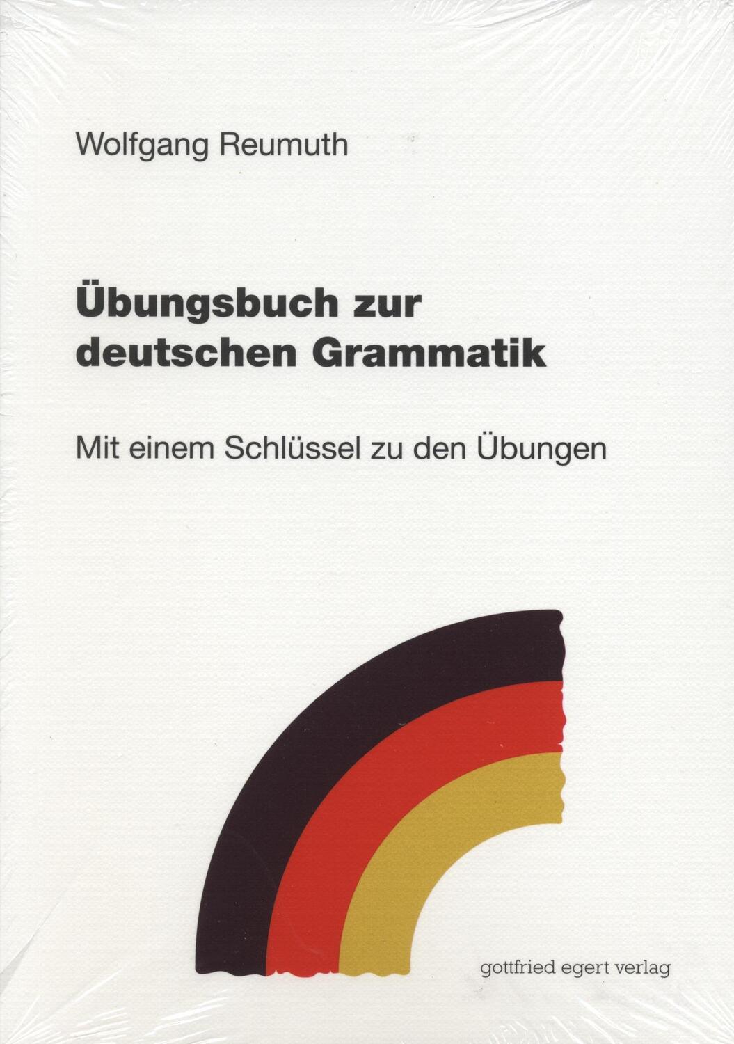 Cover: 9783936496482 | Übungsbuch zur deutschen Grammatik | Wolfgang Reumuth | Taschenbuch