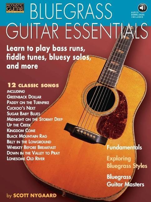 Cover: 9781423408413 | Bluegrass Guitar Essentials | Scott Nygaard | Buch | Englisch | 2007