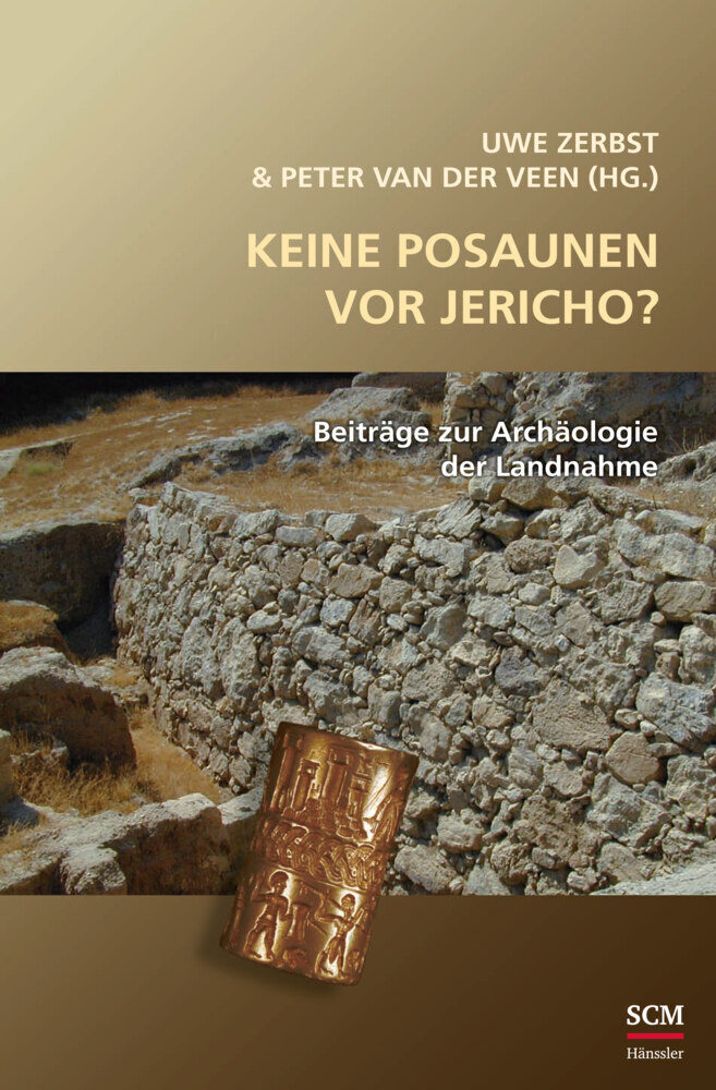 Cover: 9783775159616 | Keine Posaunen vor Jericho? | Beiträge zur Archäologie der Landnahme