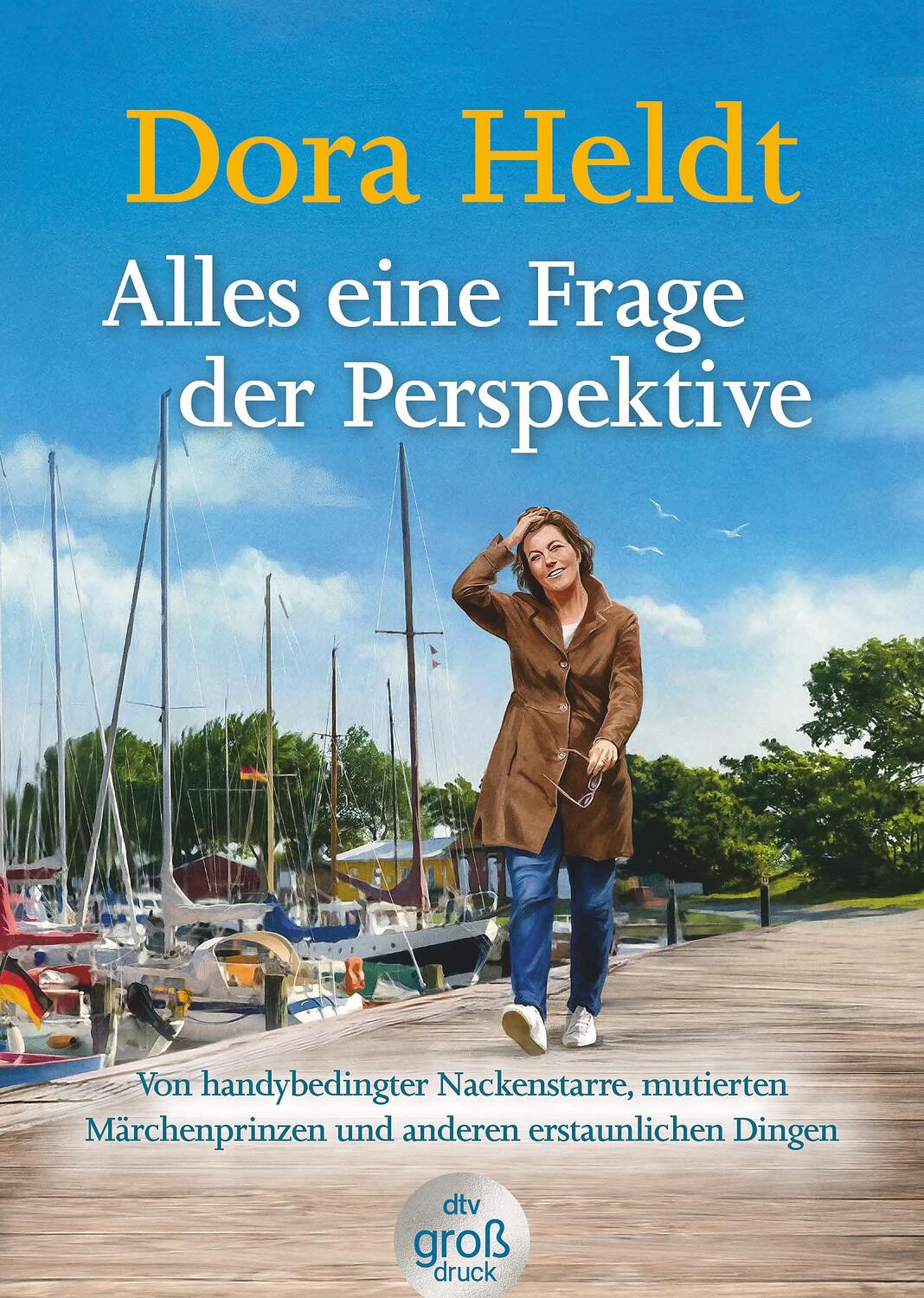 Cover: 9783423250085 | Alles eine Frage der Perspektive | Dora Heldt | Taschenbuch | 176 S.