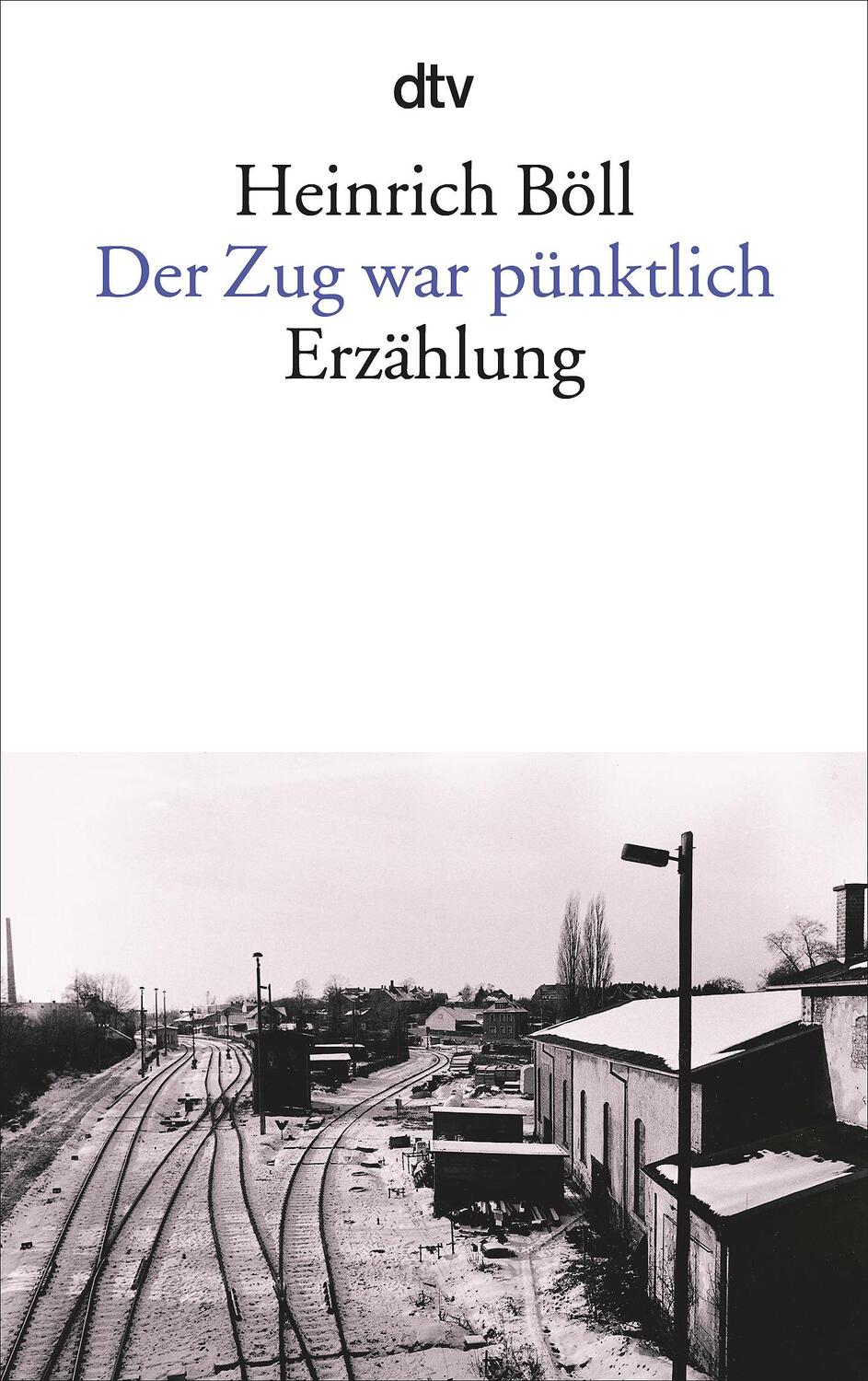 Cover: 9783423008181 | Der Zug war pünktlich | Heinrich Böll | Taschenbuch | Deutsch