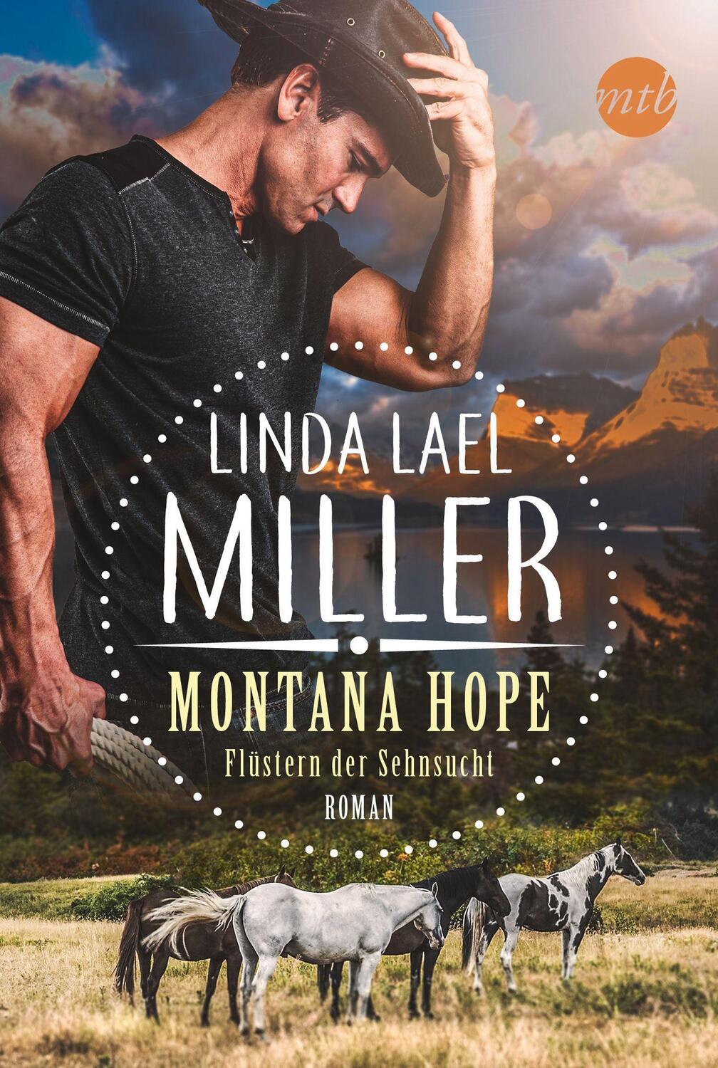 Cover: 9783745701173 | Montana Hope - Flüstern der Sehnsucht | Linda Lael Miller | Buch