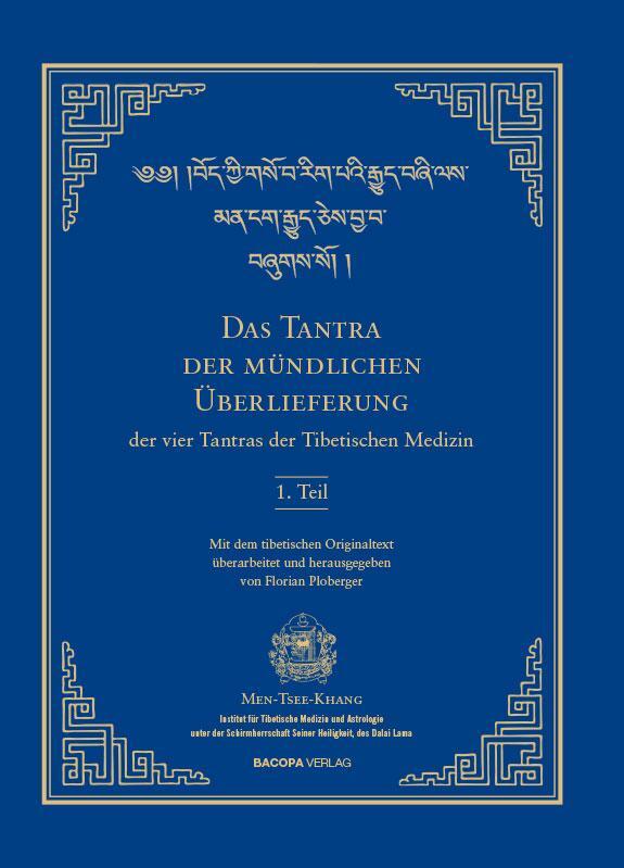 Cover: 9783903071971 | Das Tantra der mündlichen Überlieferung der vier Tantras der...