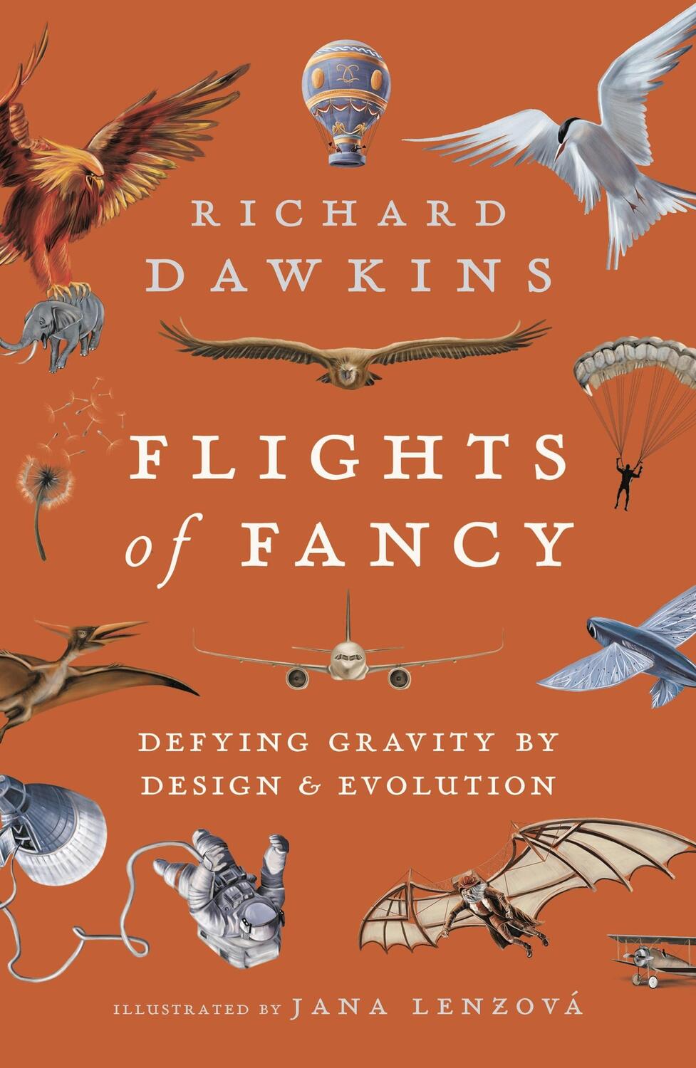 Cover: 9781838937867 | Flights of Fancy | Defying Gravity by Design and Evolution | Dawkins