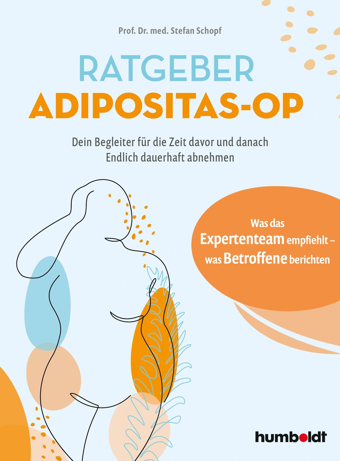 Cover: 9783842631519 | Ratgeber Adipositas-OP | Stefan Schopf | Taschenbuch | 152 S. | 2023