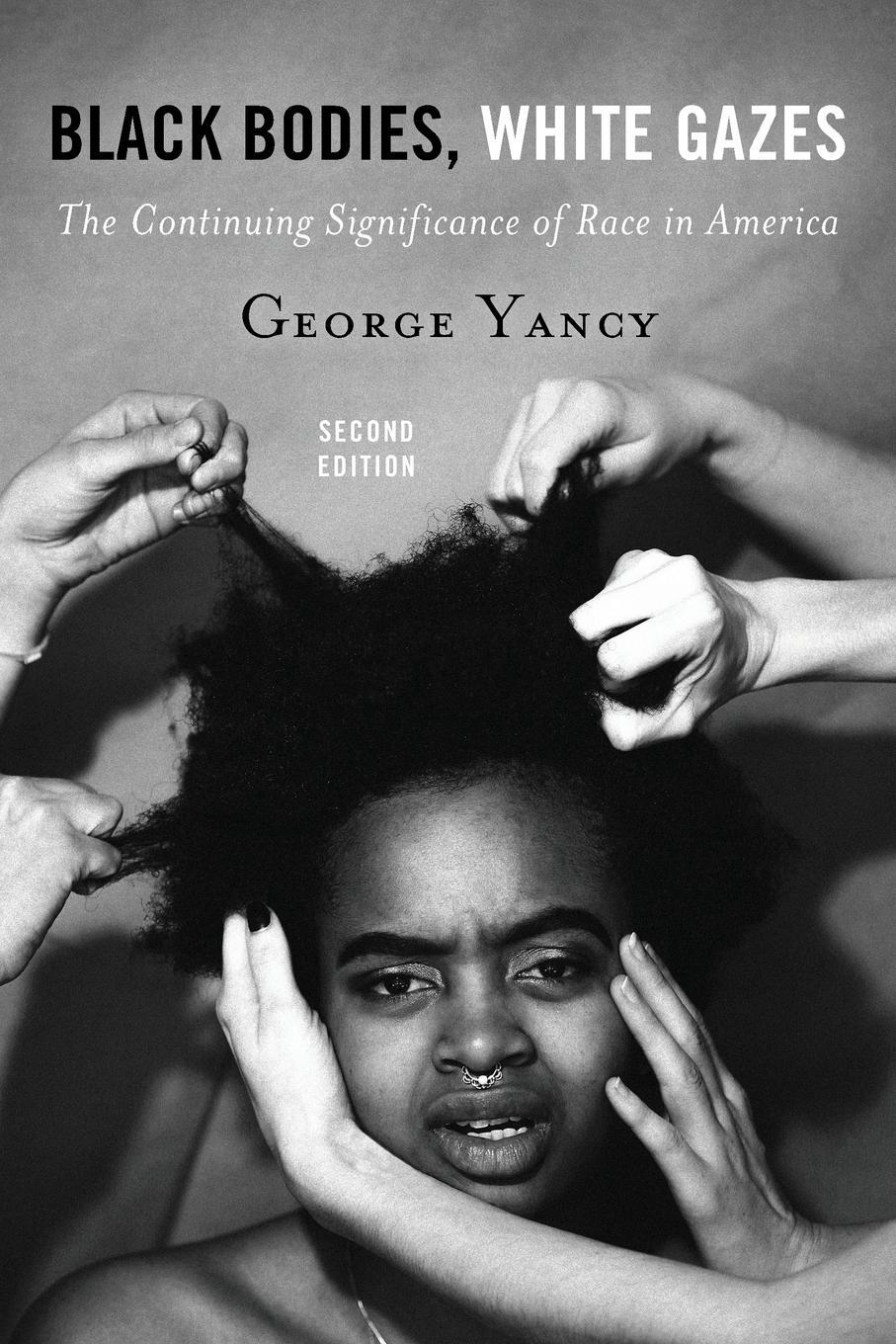 Cover: 9781442258365 | Black Bodies, White Gazes | George Yancy | Taschenbuch | Paperback