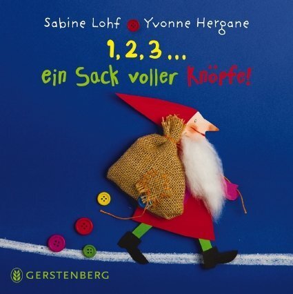 Cover: 9783836958264 | 1, 2, 3...ein Sack voller Knöpfe | Sabine Lohf (u. a.) | Buch | 48 S.
