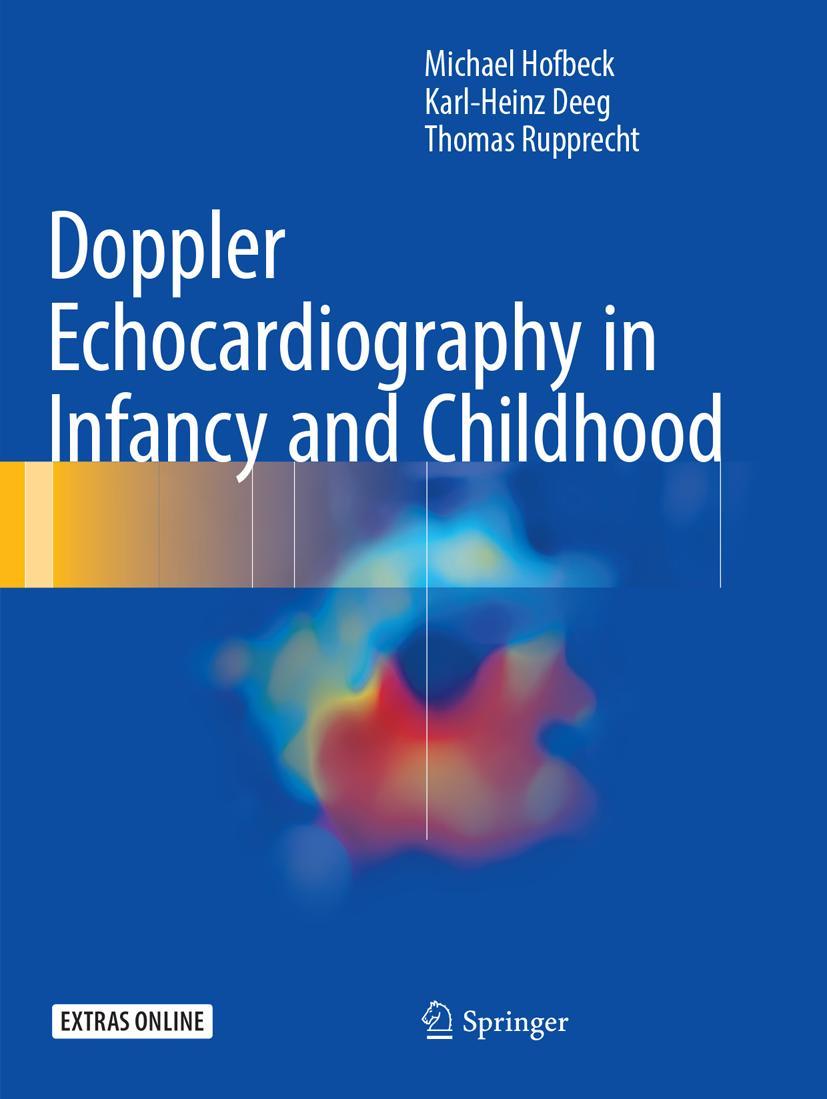 Cover: 9783319826936 | Doppler Echocardiography in Infancy and Childhood | Hofbeck (u. a.)