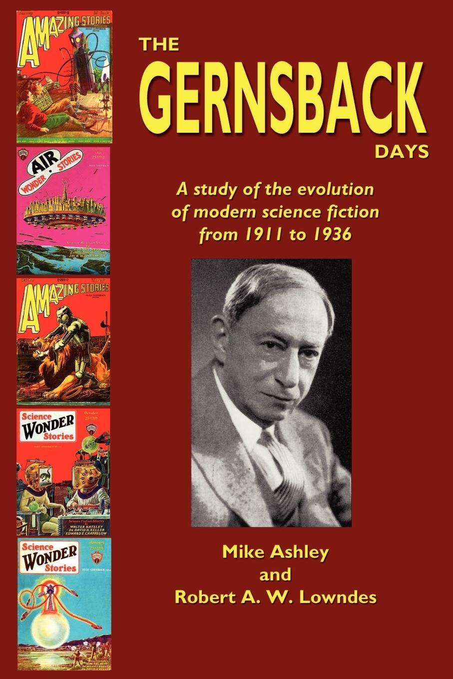 Cover: 9780809510559 | The Gernsback Days | Mike Ashley (u. a.) | Taschenbuch | Paperback