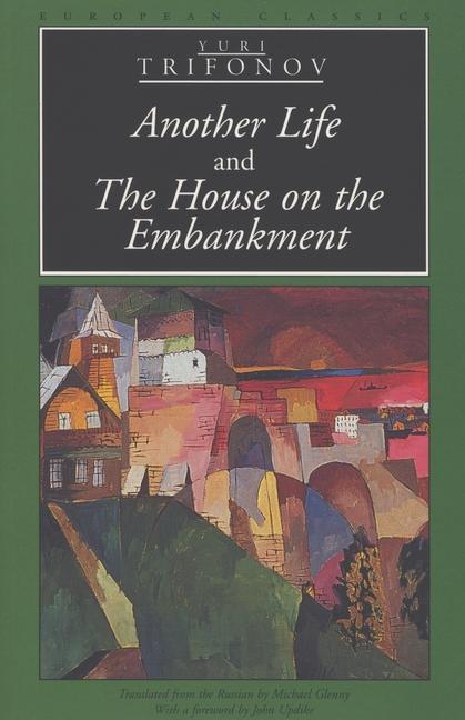Cover: 9780810115705 | Another Life and the House on the Embankment | Yuri Trifonov | Buch