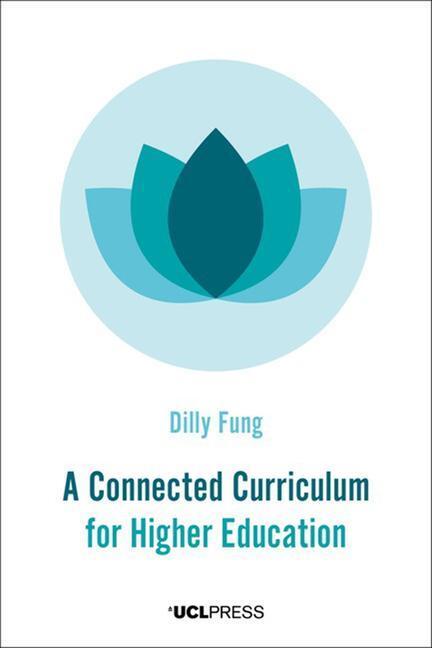 Cover: 9781911576341 | Fung, P: A Connected Curriculum for Higher Education | Fung | Buch