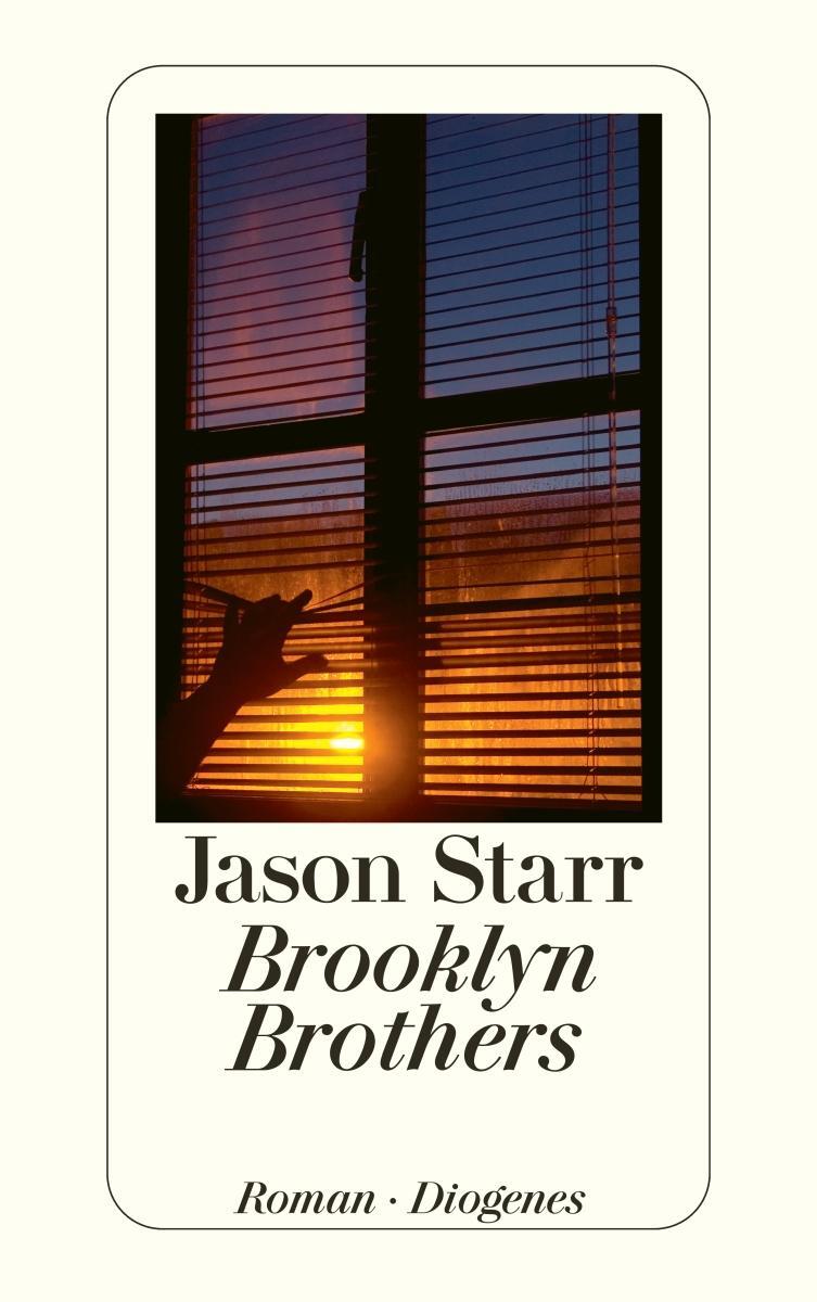 Cover: 9783257240788 | Brooklyn Brothers | Jason Starr | Taschenbuch | Diogenes Taschenbücher