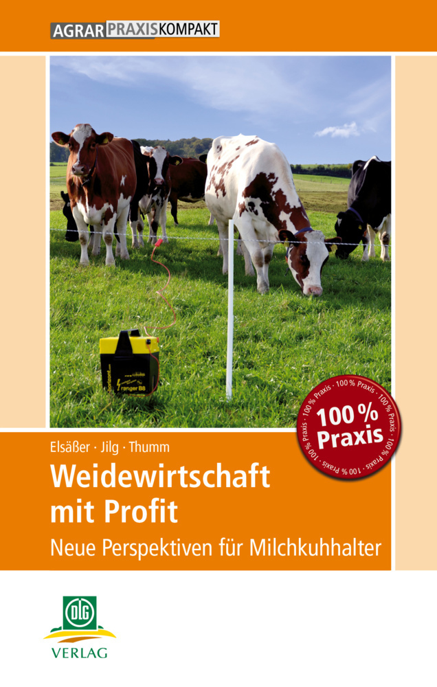 Cover: 9783769020274 | Weidewirtschaft mit Profit | Neue Perspektiven für Milchkuhhalter