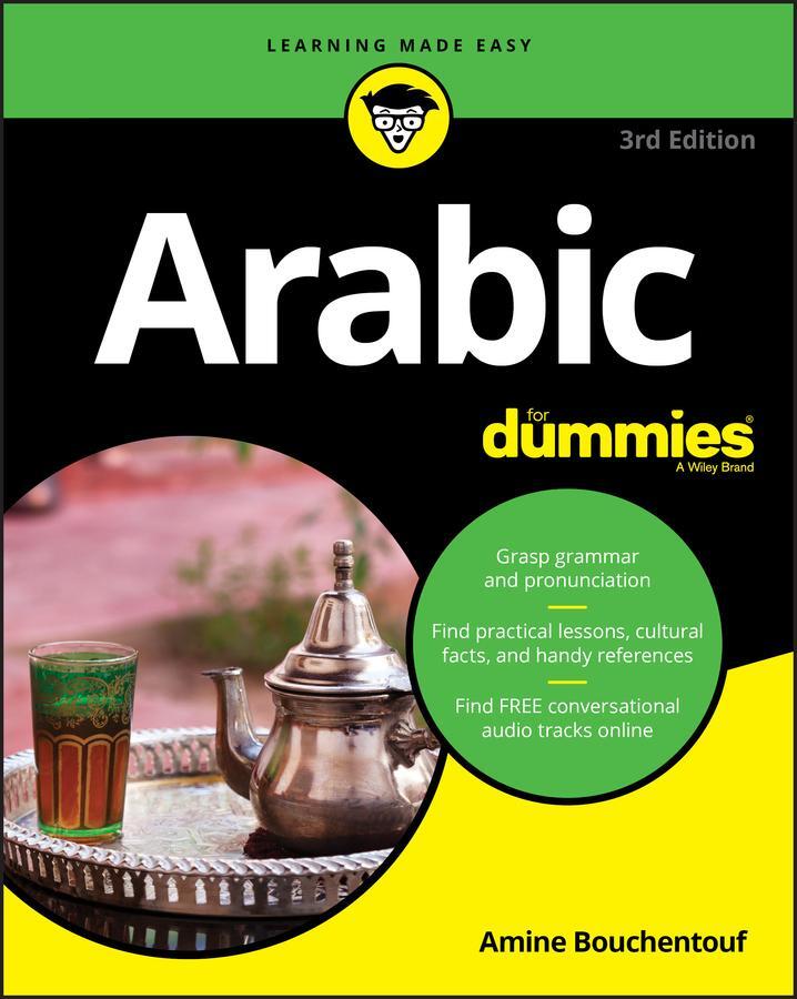 Cover: 9781119475392 | Arabic For Dummies | Amine Bouchentouf | Taschenbuch | 384 S. | 2018