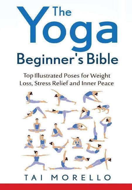 Cover: 9781365512759 | The Yoga Beginner's Bible | Tai Morello | Buch | Englisch | 2016