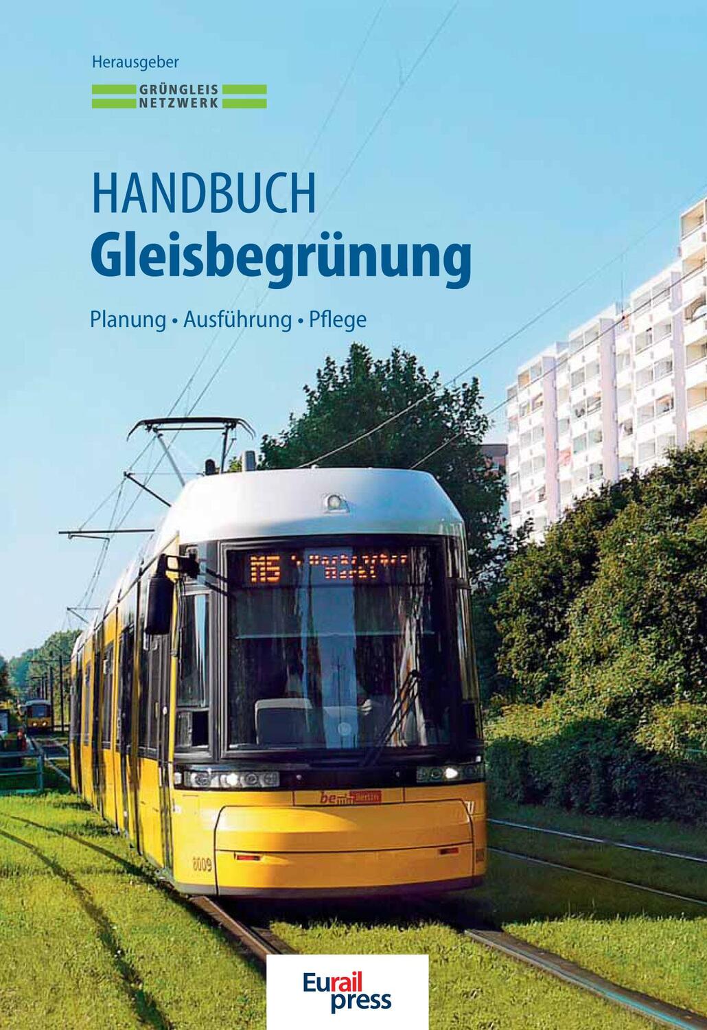 Cover: 9783962450458 | Handbuch Gleisbegrünung | Planung, Ausführung, Pflege | Kappis (u. a.)