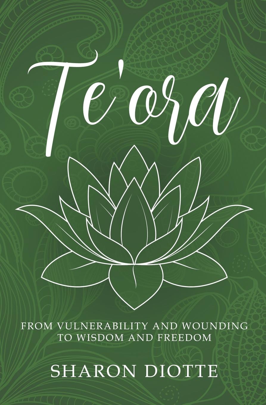 Cover: 9798218475178 | Te'ora | From Vulnerability and Wounding to Wisdom and Freedom | Buch