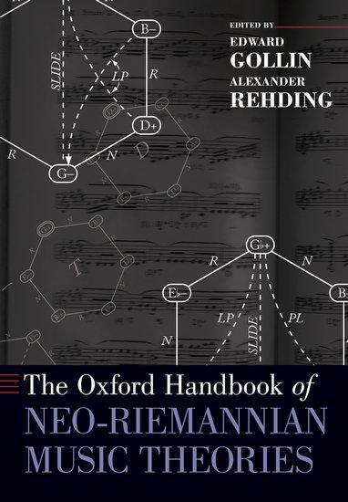 Cover: 9780199367832 | The Oxford Handbook of Neo-Riemannian Music Theories | Gollin (u. a.)