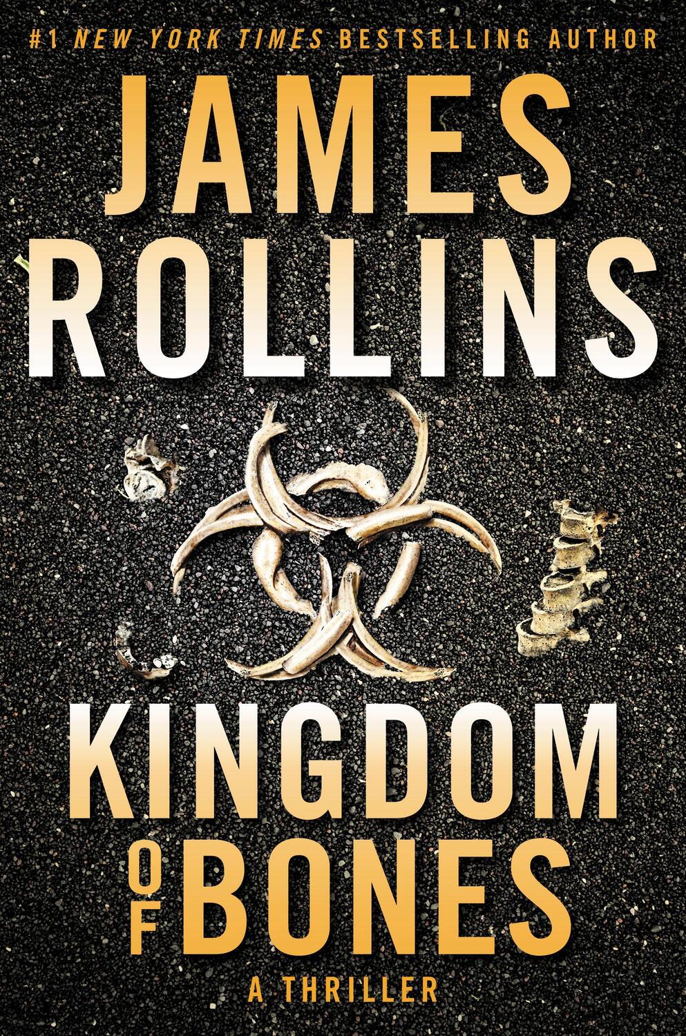 Cover: 9780062893055 | Kingdom of Bones | A Thriller | James Rollins | Taschenbuch | Trade PB