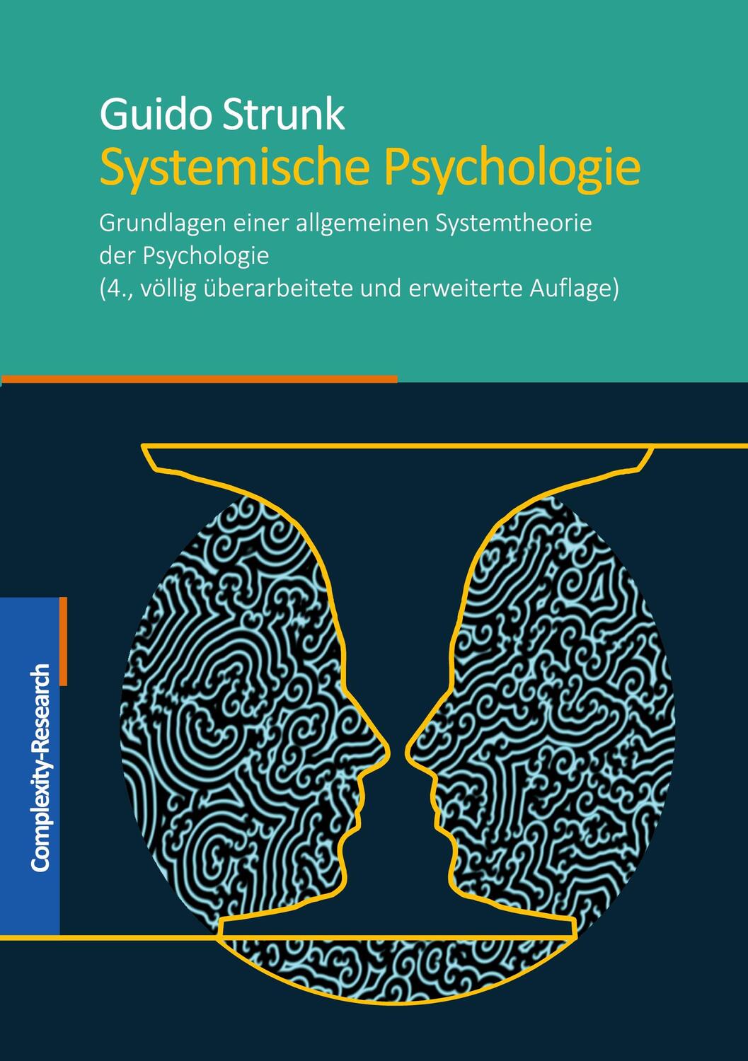 Cover: 9783903291041 | Systemische Psychologie | Guido Strunk | Taschenbuch | Paperback