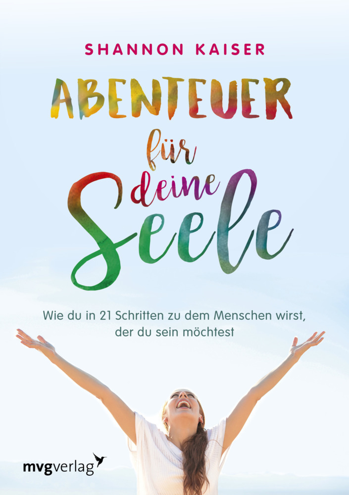 Cover: 9783868827989 | Abenteuer für deine Seele | Shannon Kaiser | Taschenbuch | 368 S.