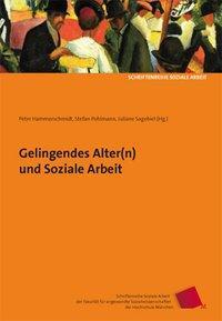 Cover: 9783940865656 | Gelingendes Alter(n) und Soziale Arbeit | Hammerschmidt | Taschenbuch