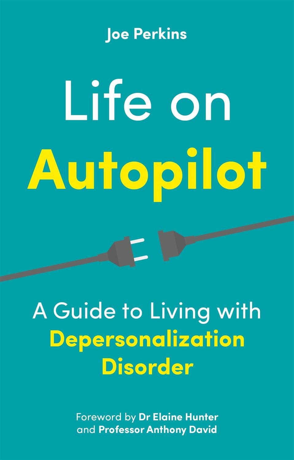Cover: 9781787755994 | Life on Autopilot | A Guide to Living with Depersonalization Disorder
