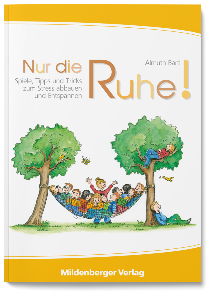 Cover: 9783619018536 | Nur die Ruhe! | Almuth Bartl | Buch | 2008 | Mildenberger